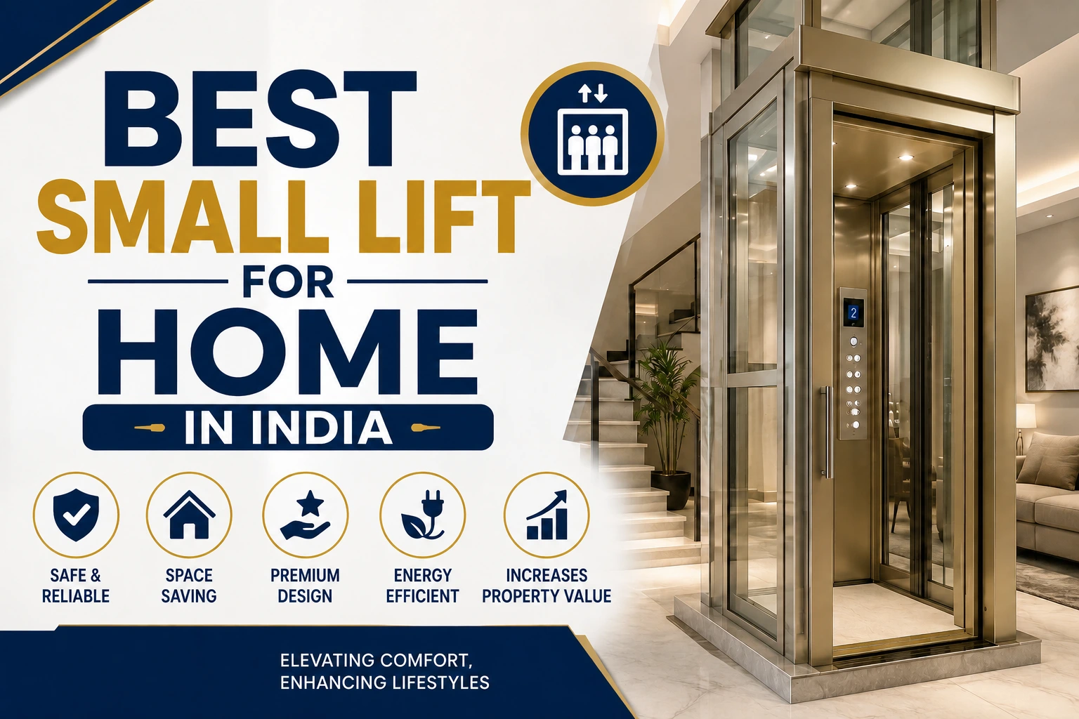Best Small Lift for Home in India