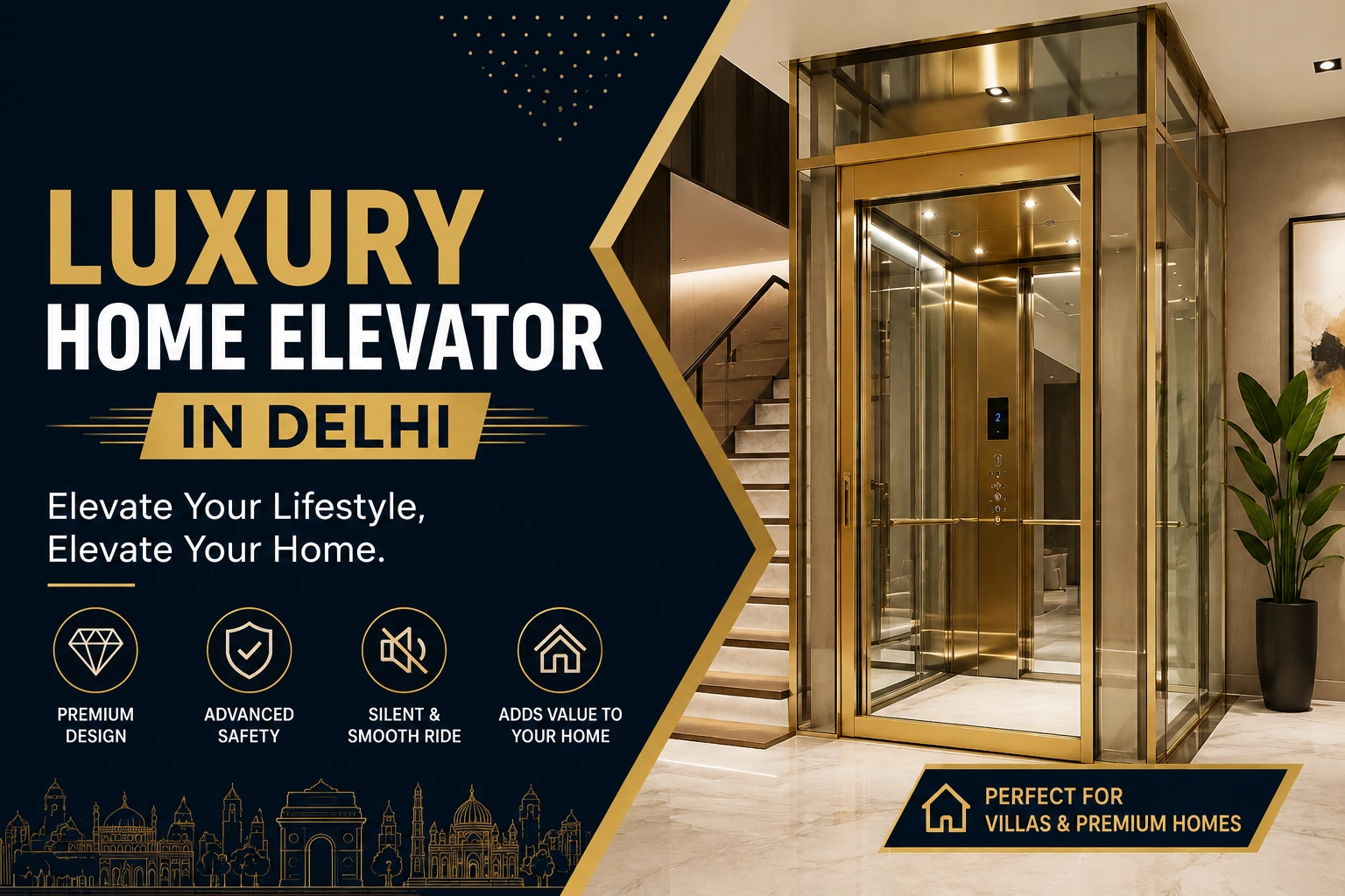 Luxury Home Elevator in Delhi